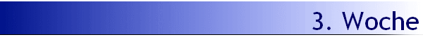 3. Woche