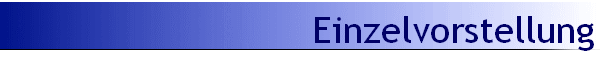 Einzelvorstellung